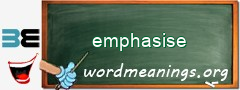 WordMeaning blackboard for emphasise